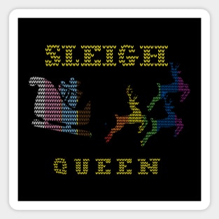 Sleigh Queen Fun Ugly Christmas Magnet